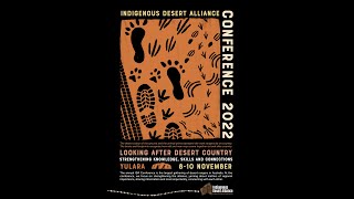 Indigenous Desert Alliance Conference 2022 \u0026 2019