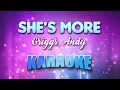 Griggs, Andy - She's More (Karaoke & Lyrics)