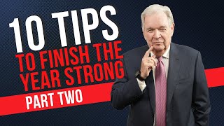 Mike Ferry's 10 Tips to Finish The Year Strong: Part Two