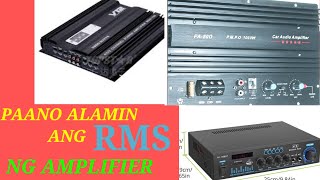 PAANO. ALAMIN ANG R. M. S. NG ISANG AMPLIFIER.. #HOW TO FIND THE R. M. S. ON YOUR AMPLIFIER