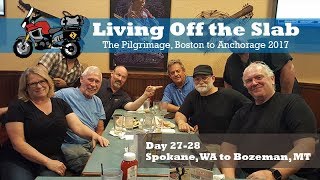 The Pilgrimage, Boston to Anchorage 2017, Day 27-28