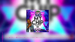 Esco - Wagonist (Official Audio) | One Motion Records | My Chp Riddim | 21st Hapilos