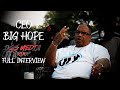 CEO Big Hope Full Interview: Doing 17 years in prison, Getting pardoned by president Obama, And More