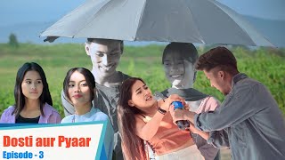 Pyaar Or Dosti | Episode 3|Tera Yaar Hoon Main| Allah wariyan|Friendship Story|RKR Album|Rakhi Video