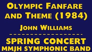 Olympic Fanfare and Theme | MMJH Symphonic Band