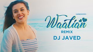 Waalian - Remix | Harnoor | DJ Javed | WiderDJs | Latest Remix 2020