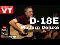 Martin Guitar DEMO - D-18 E Modern Deluxe  0% Financing for 24/mo 😎