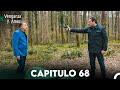 Venganza y Amor Capitulo 68 - Doblado En Español