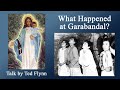 Garabandal: What the Church Has Said