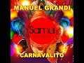 carnavalito manuel grandi jl remix