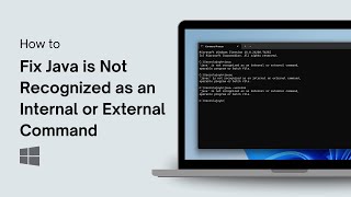 How to Fix Java is Not Recognized as an Internal or External Command in Windows 11