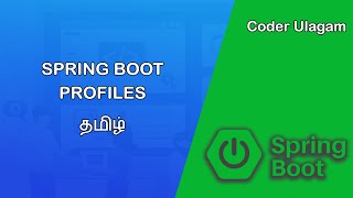 Spring Boot Profiles in Tamil | spring boot configuration | spring boot tutorial