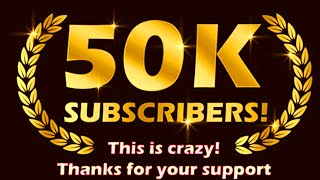 50k Subscribers Complete - Alhamdulillah