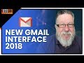 What's New in the Gmail 2018 Update? A Look Inside. What's New in the Gmail 2018 Update? A Look Inside.