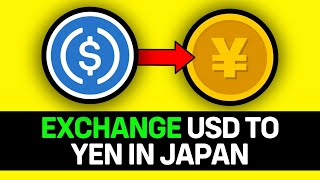UPDATED 2025! How to Exchange USD to Yen in Japan