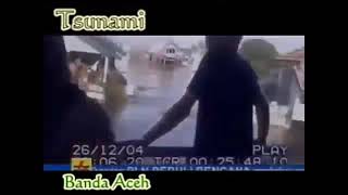 Rekaman video Asli Cut Putri . Ketika Bencana Tsunami Aceh 2004