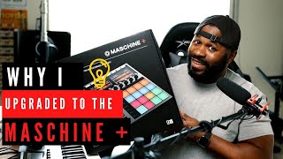 3 Reason Why I Upgrade to The Maschine Plus|| Native Instruments