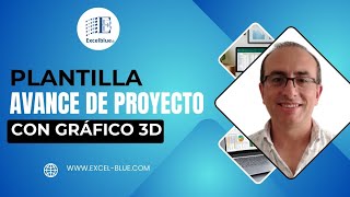 Plantilla Avance de Proyecto con Gráfico 3D en Excel