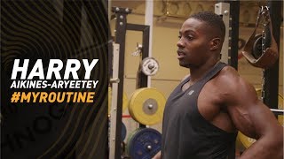 #MyRoutine - Harry AA (Nitro) - a Gladiator and sprinter gym workout