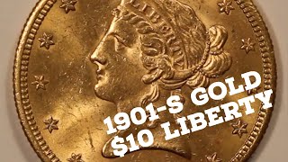 1901-S $10 Liberty Gold Eagle -- Awesome Way to Own Gold!