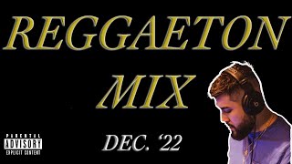 Reggaeton Mix - Dec. '22 #reggaeton