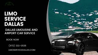 Dallas Airport Limousine and Car Service | Luxury Transportation for Your Dallas Travel Needs