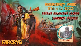 Far Cry 6 Insurgency - Defeat The Insurgent Leader SAMMY PEREZ