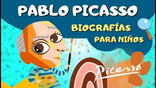 PABLO PICASSO: Biografías para niños y mayores