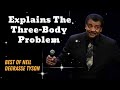 Explains The Three-Body Problem - Neil deGrasse Tyson Comedy
