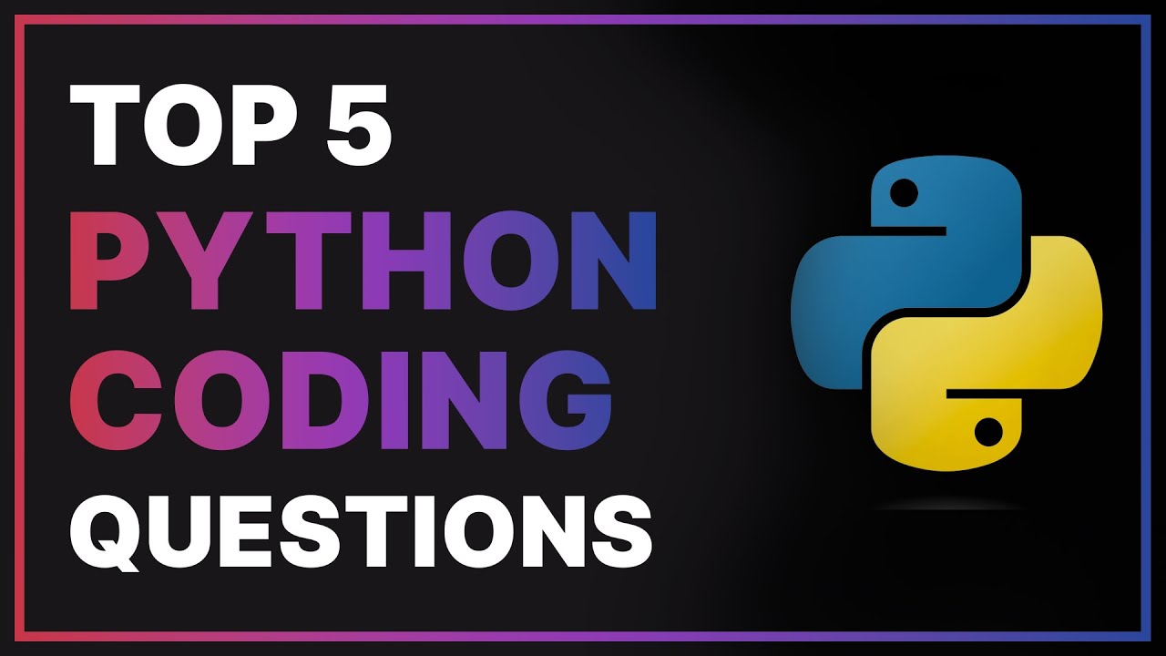 Python Coding Interview Questions Answers 2 Freshers Experienced