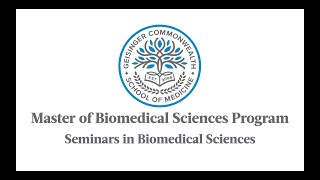 MBS Curriculum: Seminars in Biomedical Sciences