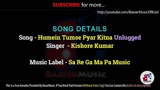 Humein Tumse Pyar Kitna - Best Unplugged Karaoke Among Youtube