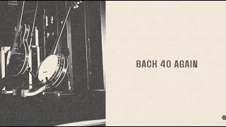 Dylan Gossett - Back 40 (feat. Ole 60) (Lyric Video)