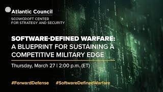 Software-defined warfare: A blueprint for sustaining a competitive military edge