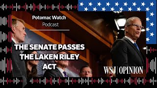 The Senate Passes the Laken Riley Act