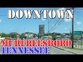 Murfreesboro - Tennessee - 4K Downtown Drive