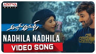 #AlluduAdhurs | Nadhila Nadhila Video Song | Bellamkonda Sreenivas | Nabha Natesh | DSP