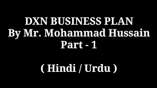 Part 1 - DXN BUSINESS PLAN (Hindi/Urdu)