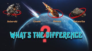 Asteroids, Comets, Meteors and Meteorites | What’s the Difference? | Explained #space #nasa