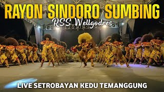 RAYON SINDORO SUMBING RSS LIVE SETROBAYAN KEDU TEMANGGUNG