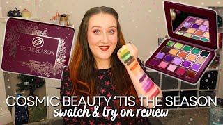 'TIS THE SEASON COSMIC BRUSHES COLLECTION REVIEW! *NEW* Christmas Eyeshadow Palette Swatch \u0026 Try On!