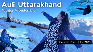 Auli Uttarakhand | Winter Wonderland 2025 | Chair Car Ride, Snow, Trekking Adventure | Auli Lake