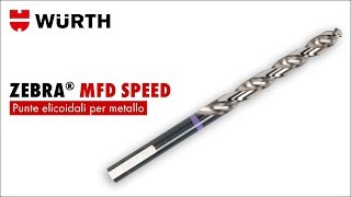 La punta high-speed MFD-S | Würth AG