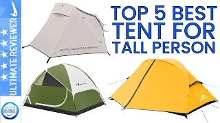 ✔️Top 5: Best Tent for Tall Person in 2021 (Tested \u0026 Reviewed) | Top 5 Tent Review