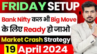 [ Friday ] Best Intraday Trading Stocks [ 19 April 2024 ]  Bank Nifty Analysis For Tomorrow