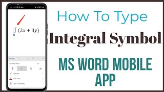 How To Type integral Symbol in Microsoft Word on Mobile Phone | Type integral in MS Word Android App