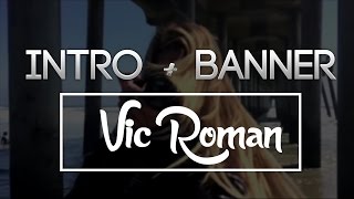 Vic intro youtube