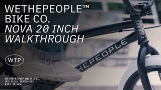 The NOVA - Walkthrough - WETHEPEOPLE BMX