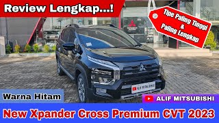 Review Lengkap New Xpander Cross Premium CVT 2023 Warna Hitam