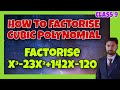 HOW TO FACTORISE CUBIC POLYNOMIAL